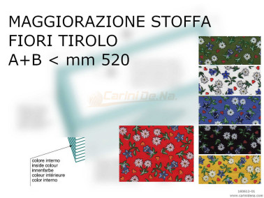 MANTICE FISARMONICA - MAGGIORAZIONE STOFFA FIORI TIROLO - Dim. A+B inf. mm 520